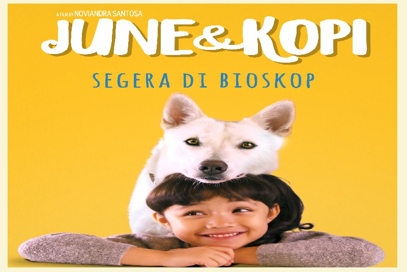 June dan Kopi akan menjadi film bertema anjing pertama di Indonesia