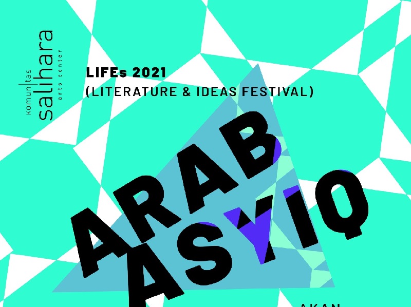 Komunitas Salihara Art Center mengajak merayakan kesusastraan dunia Arab