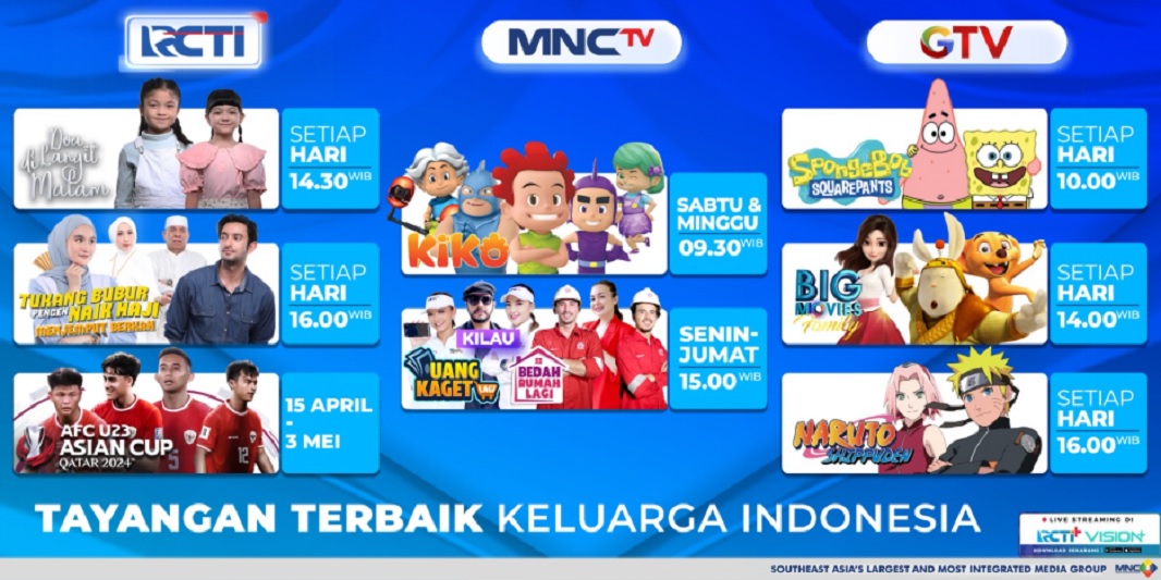 Persembahan terbaik MNC Media Entertainment untuk keluarga Indonesia