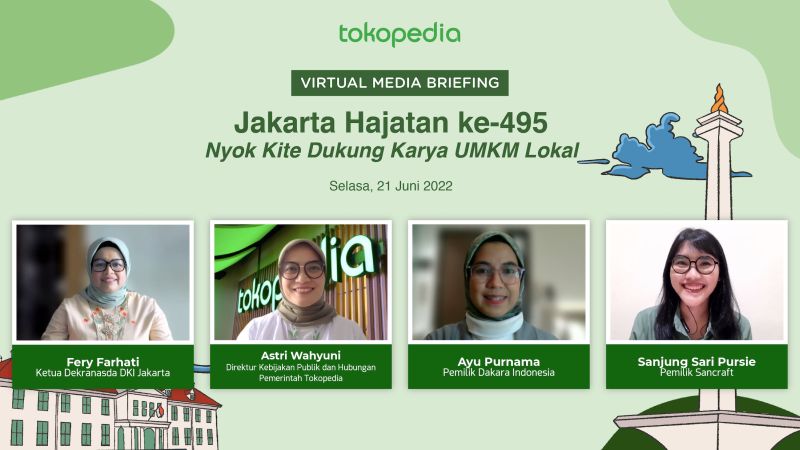 'Virtual Media Briefing Jakarta Hajatan ke-495, Nyok Kite Dukung Karya UMKM Lokal’, Selasa (21/6). Dokumentasi Tokopedia.