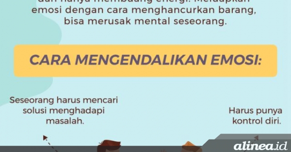 Cara Mengendalikan Emosi Yang Tepat